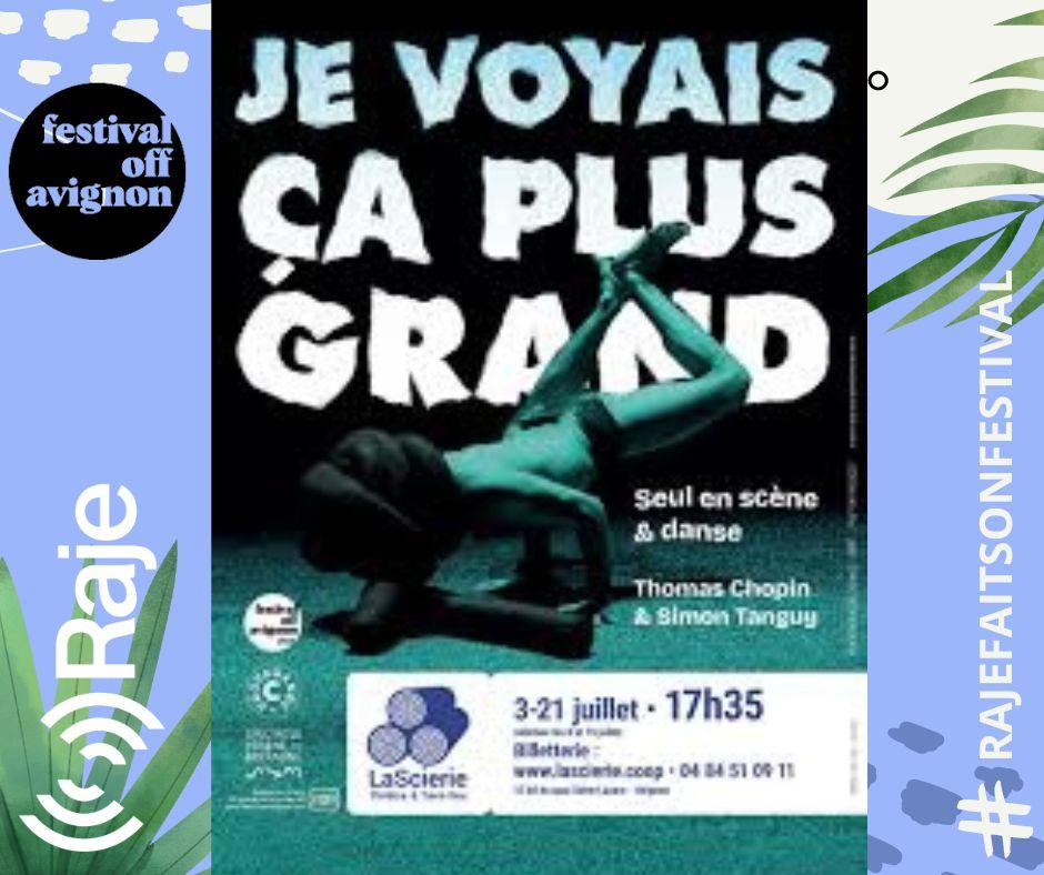 RAJE FAIT SON FESTIVAL JOUR 7 : JE VOYAIS CA PLUS GRAND / Interview de Simon Tanguy